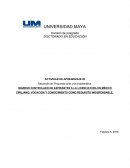 ACTIVIDAD DE APRENDIZAJE #3 Desarrollo de Propuesta ante una problemática