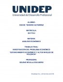 INVESTIGACIÓN DEL PROBLEMA ECONÓMICO “ESTANCAMIENTO ECONÓMICO Y ALTOS NIVELES DE VIOLENCIA