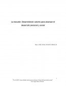Desarrollando valores para alcanzar el desarrollo personal y social