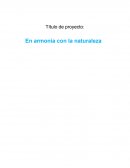 En armonia con la naturaleza