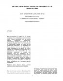 MEJORA EN LA PRODUCTIVIDAD, INCENTIVANDO A LOS TRABAJADORES