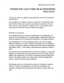 Dulces Son Los Frutos de la Adversidad Karla Souza