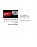 Cómo la popularidad de Netflix impacta a jóvenes y adultos?