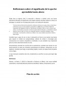 Cuales son las Reflexiones sobre el significado de lo que he aprendido hasta ahora