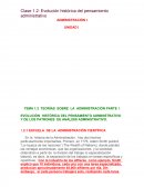 EVOLUCIÓN HISTÓRICA DEL PENSAMIENTO ADMINISTRATIVO Y DE LOS PATRONES DE ANÁLISIS ADMINISTRATIVO.