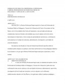 UN NORMATIVO DE PRÁCTICA PROFESIONAL SUPERVISADA CARRERA PROFESORADO DE ENSEÑANZA MEDIA EN PEDAGOGÍA Y CIENCIAS DE LA EDUCACIÓN.