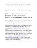 La familia es un grupo de personas formado por individuos unidos