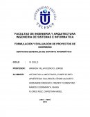 FORMULACIÓN Y EVALUACIÓN DE PROYECTOS DE INVERSIÓN. SERVICIOS GENERALES DE SOPORTE INFORMÁTICO