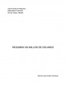 RESUMEN UN MILLON DE DOLARES