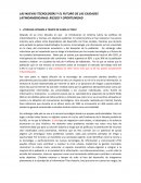 LAS NUEVAS TECNOLOGÍAS Y EL FUTURO DE LAS CIUDADES LATINOAMERICANAS: RIESGO Y OPORTUNIDAD