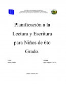 Planificación a la Lectura y Escritura para Niños de 6to Grado.