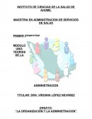 ENSAYO: LA ORGANIZACIÓN Y LA ADMINISTRACION