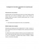 Investigación de mercados; lanzamiento de una película para niños