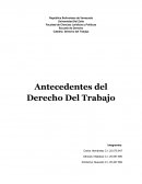 Antecedentes del drecgo del trabajo