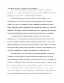 Cuales son los Ambientes de aprendizaje y organización de los estudiantes