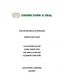 PLAN ESTRATEGICO DE MERCADEO CROWN CORK & SEAL