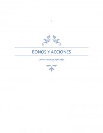 BONOS Y ACCIONES Curso: Finanzas Aplicadas. Página 1