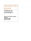 Expresión Oral y Escrita II Evidencia de Aprendizaje 2