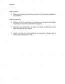 Determinar el método de fabricación para cada una de las piezas asignadas a los estudiantes