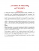 Corrientes de Filosofía y Antropología