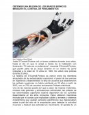 OBTENER UNA MEJORA DE LOS BRAZOS BIONICOS MEDIANTE EL CONTROL DE PENSAMIENTOS