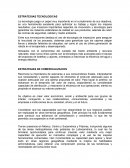 ESTRATEGIAS TECNOLOGICAS ESTRATEGIAS DE COMERCIALIZACION