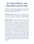 Dr. María Gómez: una educadora para la vida