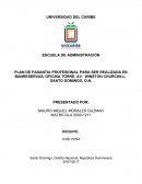 COMO SE DA EL NUEVO PLAN DE PASANTIA PROFESIONAL PARA SER REALIZADA EN BANRESERVAS, OFICINA TORRE, AV. WINSTON CHURCHILL, SANTO DOMINGO, D.N