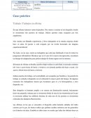 TRABAJO OFICINA Trabajo: Trabajos en oficina