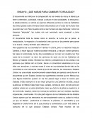 ENSAYO: ¿QUÉ HARAS PARA CAMBIAR TÚ REALIDAD?