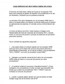CASO SERVICIO DE HELP DESK O MESA DE AYUDA