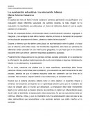 La evaluación educativa. La educación básica María Antonia Casanova