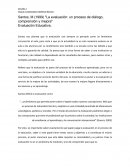 Santos, M (1999) "La evaluación: un proceso de diálogo, comprensión y mejora"