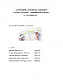 Alvaro Obregon, medicion y registro de datos