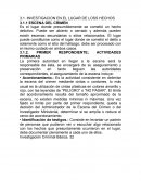 La neuva INVESTIGACION EN EL LUGAR DE LOSS HECHOS