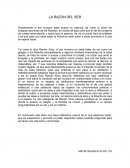 LA RAZON DEL SER