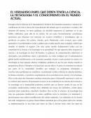 Durante toda la historia de la humanidad el hombre ha intentado mantener y mejorar sus condiciones de vida a través del conocimiento