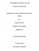 Influencia de la Cultura Oriental en los Jóvenes de Mérida