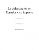 Dolarización en Ecuador y su impacto