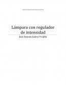 Lampara con regulador de intensidad