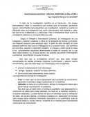 INVESTIGACIÓN CIENTÍFICA” ¿Qué tan importante es hoy en día y que impacto tiene en la sociedad?