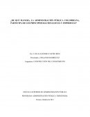 ¿De qué manera, la administración pública colombiana, participa de los principios racionalistas y empiristas?