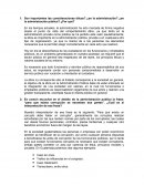 Son importantes las consideraciones éticas?