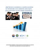 ¿Qué factores económicos y sociales necesitan ser fortalecidos en la ciudad de santa marta para convertirse en una ciudad competitiva?’