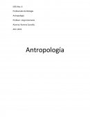 Caracterización de la antropología como ciencia ¿Qué es antropología?
