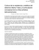 Cultura de la resistencia y estética del deterioro.Marta Traba y la articulación conceptual de la crítica artística latinoamericana