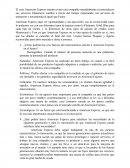 Caso American Express ¿Cómo podrían las seis fuerzas del macroentorno afectar a American Express en el futuro?