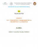 CONCEPTOS Y PROBLEMAS DE LA TECNOÉTICA Y LA BIOÉTICA