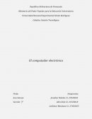El computador electrónico. El computador es una maquina programable