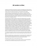 Ensayo: Mi nombre es Khan